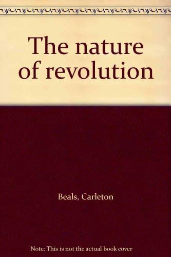 Beispielbild fr The Nature of Revolution zum Verkauf von Better World Books