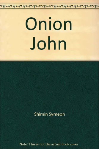 9780690599572: Onion John