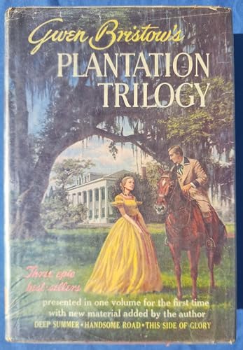 9780690628685: Gwen Bristow's Plantation Trilogy