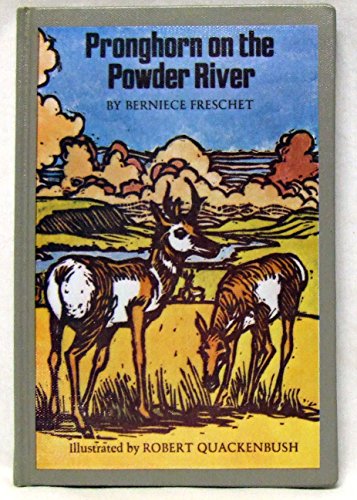 9780690658866: Pronghorn on the Powder River