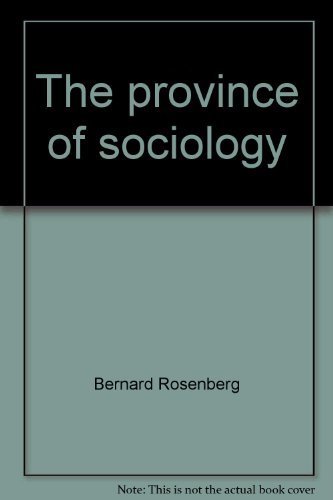 The Province of Sociology:Freedom and Constraint: Freedom and Constraint (9780690659566) by Rosenberg, Bernard