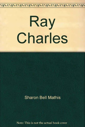 9780690670660: Ray Charles (A Crowell biography)