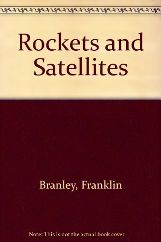 9780690708202: Rockets and Satellites