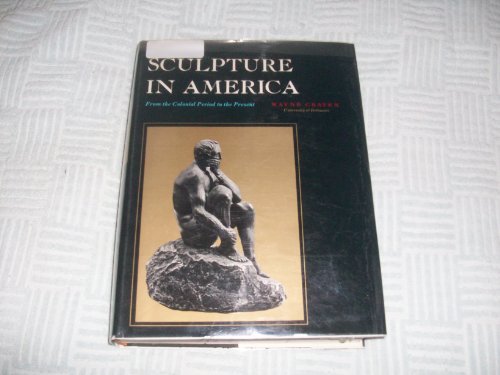 Beispielbild fr Sculpture in America zum Verkauf von Wonder Book