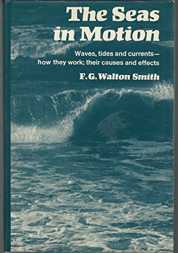 Stock image for The Seas in Motion for sale by Better World Books