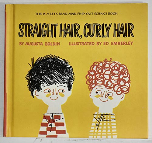 Straight Hair, Curly Hair (9780690779219) by Goldin, Augusta