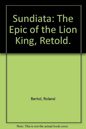 9780690793406: Sundiata: The Epic of the Lion King, Retold.