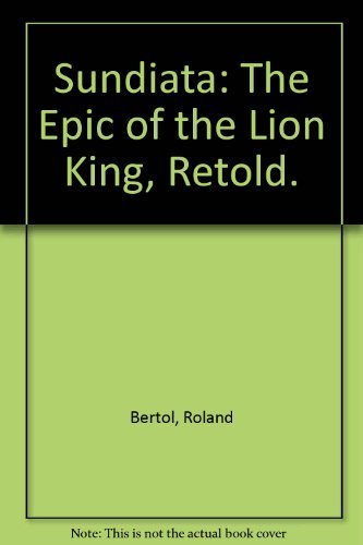 Stock image for Sundiata: The Epic of the Lion King, Retold. for sale by ThriftBooks-Dallas
