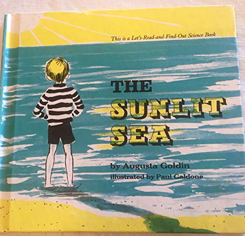 the Sunlit Sea (9780690794120) by Goldin Augusta