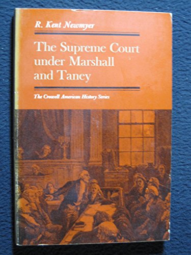 Imagen de archivo de Supreme Court Under Marshall and Taney a la venta por Lot O'Books