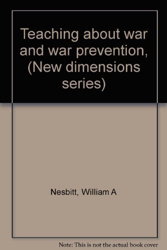 Stock image for Teaching about War and War Prevention for sale by Better World Books Ltd