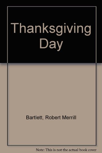 Beispielbild fr Thanksgiving Day zum Verkauf von ThriftBooks-Atlanta