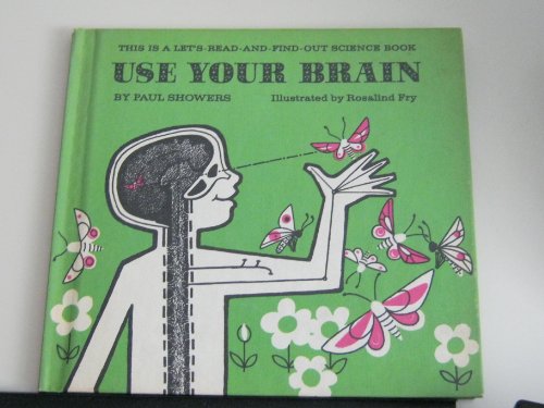 Beispielbild fr Use Your Brain (Let'S-Read-And-Find-Out Science Books) zum Verkauf von Jenson Books Inc
