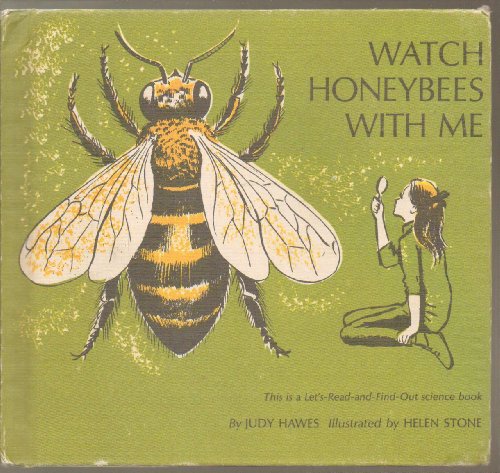 9780690869378: Watch Honeybees With Me