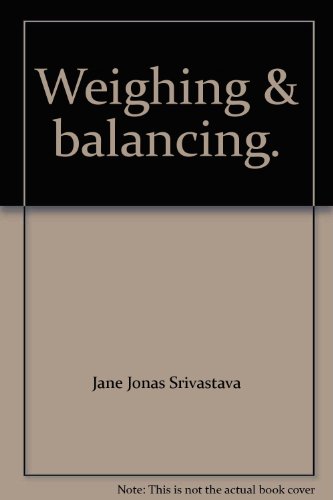 Imagen de archivo de Weighing and Balancing a la venta por ThriftBooks-Atlanta