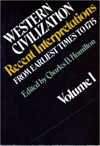 Beispielbild fr From Earliest Times to 1715: 001 (Western Civilization Recent Interpretations) zum Verkauf von ThriftBooks-Atlanta