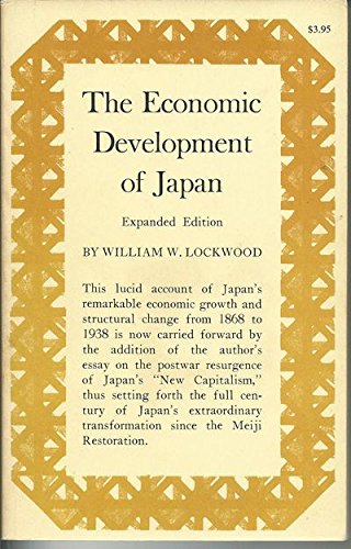 Economic Development of Japan (Princeton Legacy Library, 2161) (9780691000015) by Lockwood, William Wirt