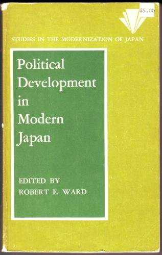 Stock image for Political Development in Modern Japan : Studies in the Modernization of Japan for sale by Better World Books