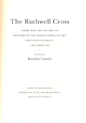 Stock image for The Ruthwell Cross for sale by Midtown Scholar Bookstore