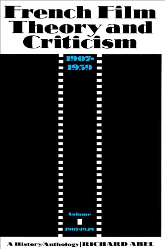 Beispielbild fr French Film Theory and Criticism 1907-1939: A History/Anthology, [ volume one 1907-1929 ] zum Verkauf von WorldofBooks