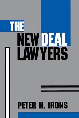 The New Deal Lawyers (9780691000824) by Irons, Peter H.