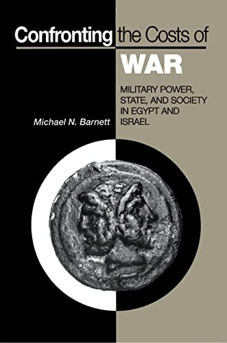 Beispielbild fr Confronting the Costs of War : Military Power, State, and Society in Egypt and Israel zum Verkauf von Better World Books