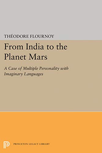 Stock image for From India to the Planet Mars (Princeton Legacy Library, 1754) for sale by Magus Books Seattle