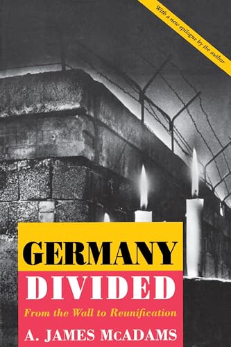 Germany Divided (9780691001081) by McAdams, A. James