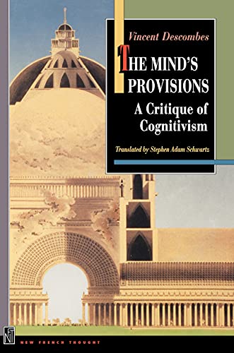 Beispielbild fr The Mind's Provisions: A Critique of Cognitivism zum Verkauf von BooksRun