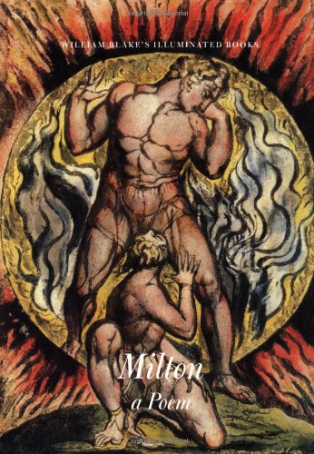 Beispielbild fr Milton, A Poem (The Illuminated Books of William Blake, Volume 5) zum Verkauf von Midtown Scholar Bookstore