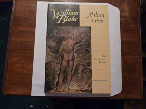 Imagen de archivo de Milton, A Poem (The Illuminated Books of William Blake, Volume 5) a la venta por HPB-Red