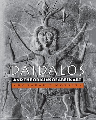 Stock image for Daidalos and the Origins of Greek Art for sale by HPB-Red