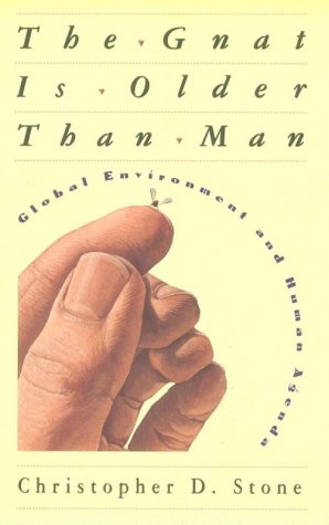 9780691001654: The Gnat Is Older Than Man: Global Environment and Human Agenda