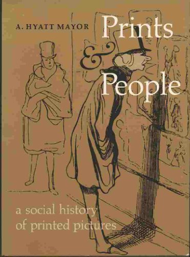 Beispielbild fr Prints and People : A Social History of Printed Pictures zum Verkauf von Better World Books