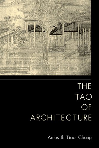 Stock image for The Tao of Architecture for sale by Goldstone Books