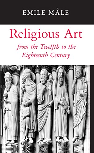 9780691003474: Religious Art from the Twelfth to the Eighteenth Century