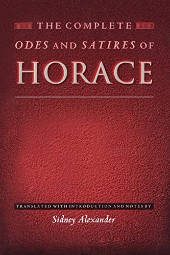 Stock image for The Complete Odes and Satires of Horace for sale by Books From California