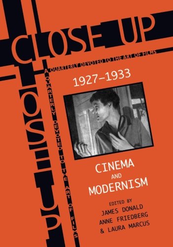 Beispielbild fr Close Up" 1927-1933: Cinema and Modernism zum Verkauf von AwesomeBooks