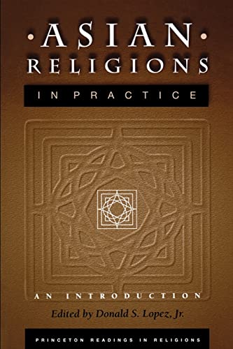 9780691005133: Asian Religions in Practice: An Introduction: 16 (Princeton Readings in Religions, 16)