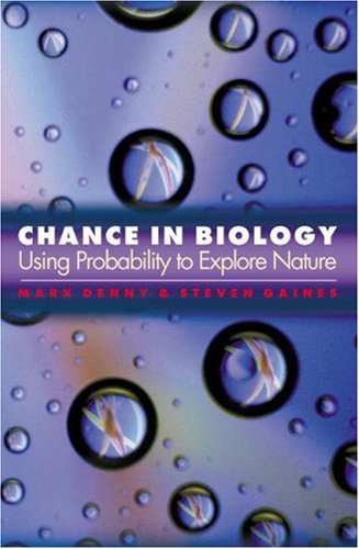 9780691005218: Chance in Biology: Using Probability to Explore Nature