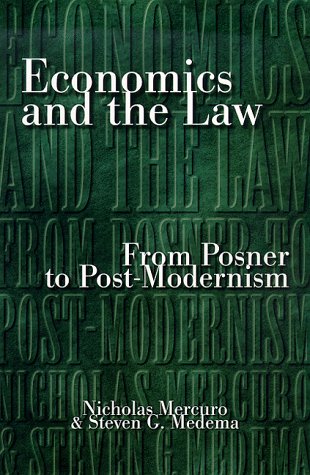 9780691005447: Economics and the Law: From Posner to Post-Modernism