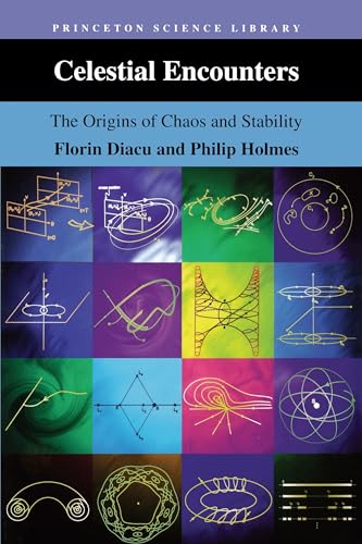 Beispielbild fr Celestial Encounters: The Origins of Chaos and Stability: 22 (Princeton Science Library, 22) zum Verkauf von WorldofBooks