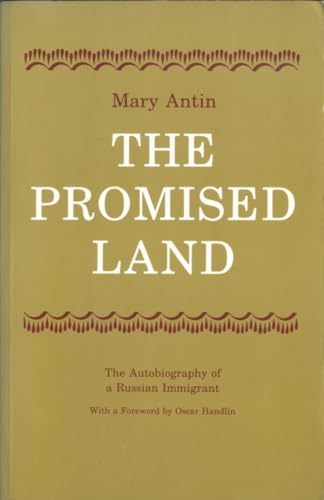 Beispielbild fr The Promised Land : The Autobiography of a Russian Immigrant zum Verkauf von Concordia Books