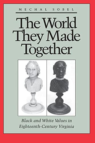 Stock image for The World They Made Together for sale by Blackwell's