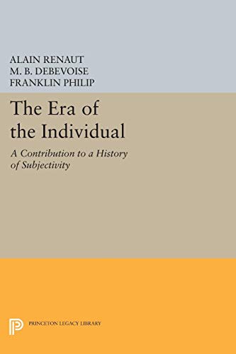 Imagen de archivo de The Era of the Individual : A Contribution to a History of Subjectivity a la venta por Better World Books