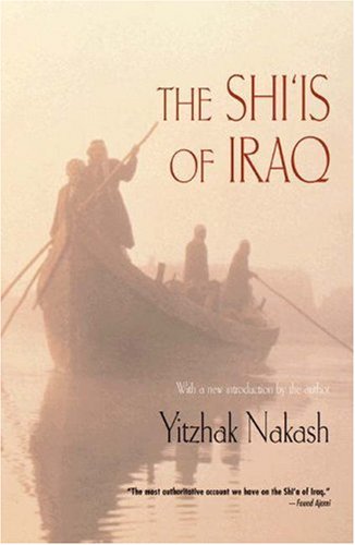 Beispielbild fr The Shi'is of Iraq zum Verkauf von Better World Books