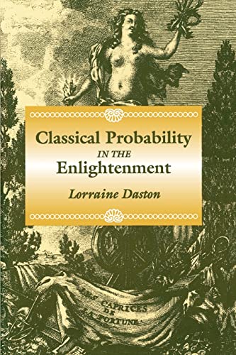 9780691006444: Classical Probability in the Enlightenment