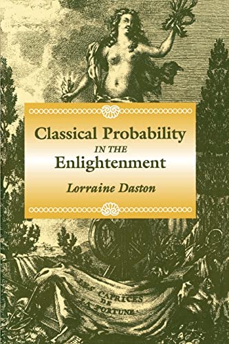 Classical Probability in the Enlightenment (9780691006444) by Daston, Lorraine