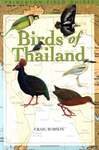 Stock image for Birds of Thailand (Princeton Field Guides, 23) for sale by HPB-Emerald