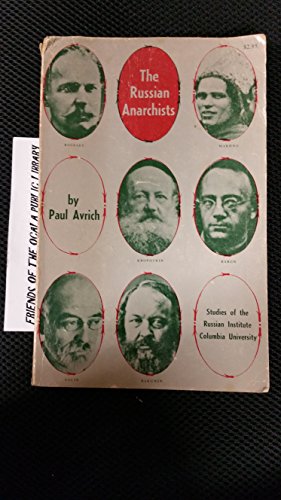 Russian Anarchists (Princeton Legacy Library, 1284) (9780691007663) by Avrich, Paul